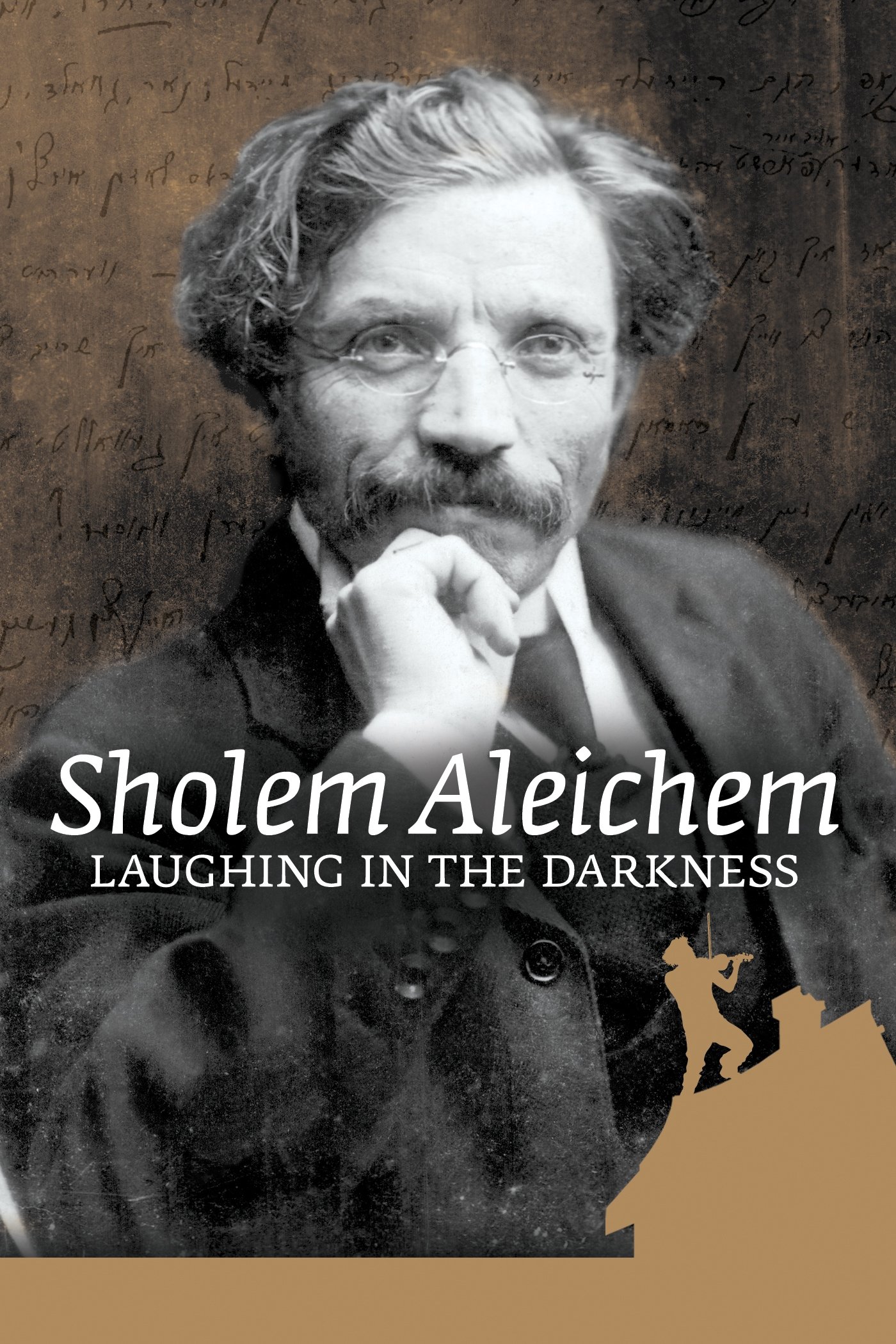 Постер Sholem Aleichem: Laughing In The Darkness